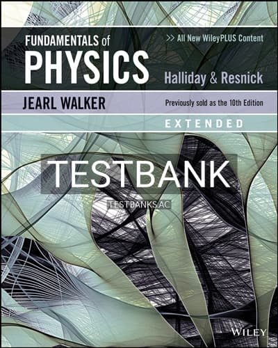 Test Bank for Fundamentals of Physics 11th Edition by Halliday cover