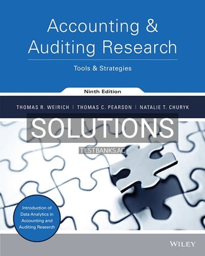 Cover for Solutions for Accounting and Auditing Research Tools and Strategies 9th Edition by Weirich