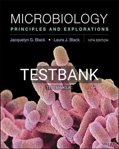 Test Bank for Microbiology Principles and Explorations 10th Edition by Black cover