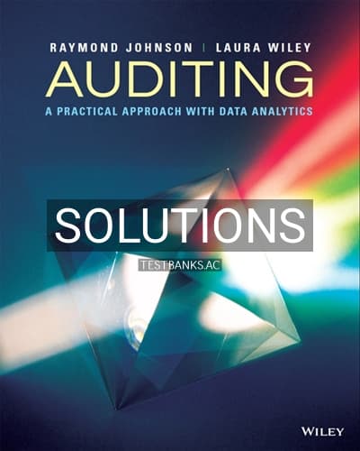 Solutions for Auditing A Practical Approach with Data Analytics Enhanced eText 1st Edition by Johnson cover