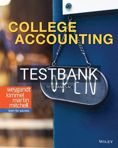 Test Bank for College Accounting 1st Edition by Weygandt cover