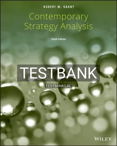 Test Bank for Contemporary Strategy Analysis 10th Edition by Grant cover