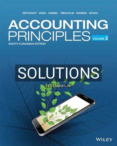 Cover for Solutions for Accounting Principles Volume 2 8th Edition by Weygandt