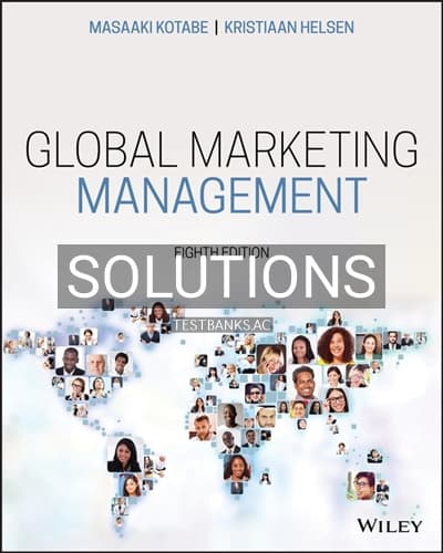 Solutions for Global Marketing Management 8th Edition by Kotabe cover