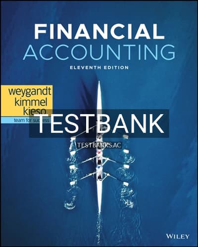 Test Bank for Financial Accounting 11th Edition by Weygandt cover