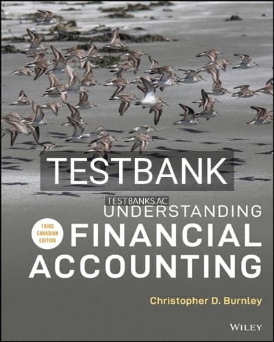 Cover for Test Bank for Understanding Financial Accounting 3rd Edition by Burnley