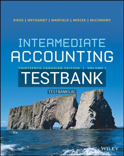 Test Bank for Intermediate Accounting Volume 1 13th Edition by Kieso cover