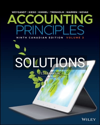 Cover for Solutions for Accounting Principles, Volume 2, Enhanced eText, Canadian Edition 9th Edition 9th Edition by Weygandt