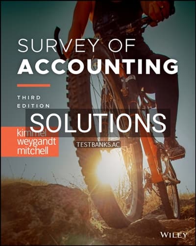 Solutions for Survey of Accounting 3rd Edition by Kimmel cover
