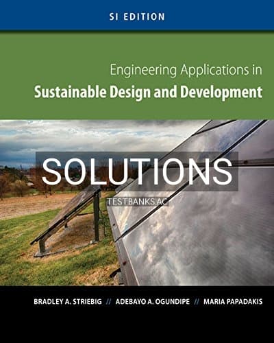 Solutions for Engineering Applications in Sustainable Design and Development SI Edition 1st Edition by Striebig cover