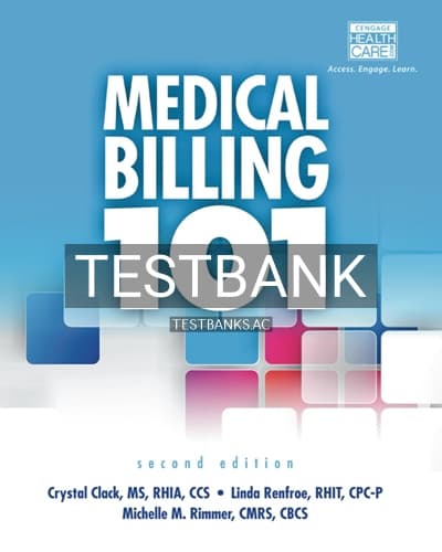 Test Bank for Medical Billing 101 2nd Edition by Clack cover
