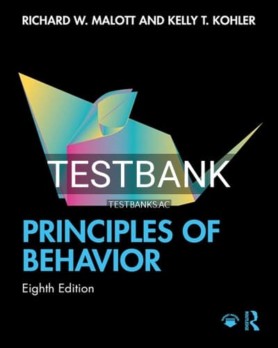 Test Bank for Principles of Behavior 8th Edition by Malott cover