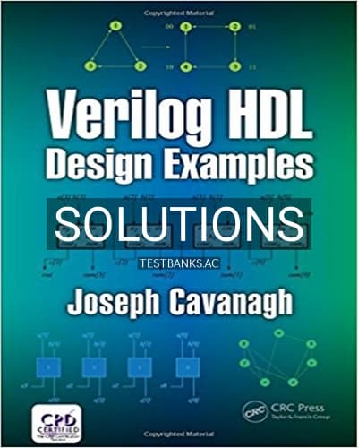 Cover for Solutions for Verilog HDL Design Examples 1st Edition by Cavanagh