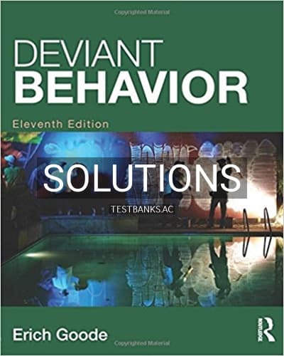Solutions for Deviant Behavior 11th Edition by Goode cover