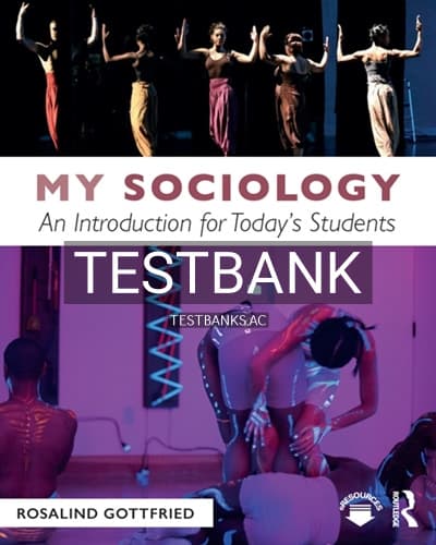 Test Bank for My Sociology 1st Edition by Gottfried cover