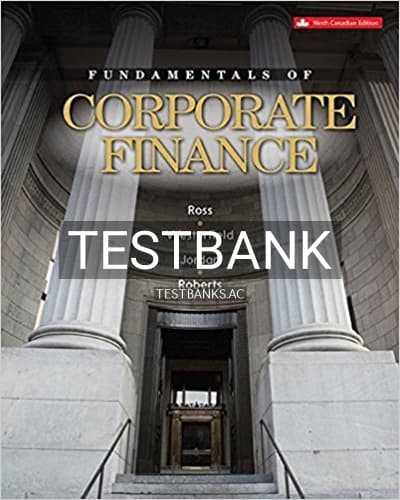 Test Bank for Fundamentals of Corporate Finance 9th Edition by Ross cover