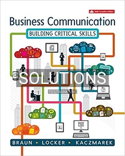 Cover for Solutions for Business Communication Building Critical Skills 6th Edition by Braun