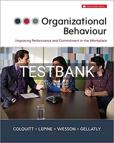 Test Bank for Organizational Behavour 3rd Edition by Colquitt cover