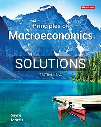 Solutions for Principles of Macroeconomics 9th Edition by Sayre cover