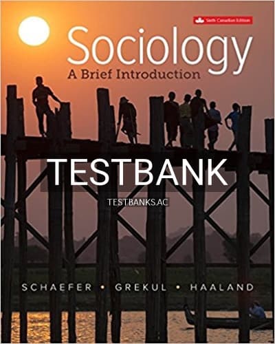Test Bank for Sociology A Brief Introduction 6th Edition by Schaefer cover