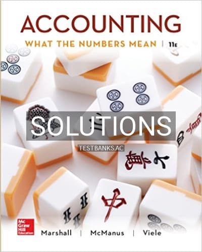 Cover for Solutions for Accounting What the Numbers Mean 11th Edition by Marshall
