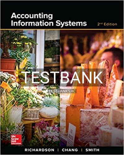 Test Bank for Accounting Information Systems 2nd Edition by Richardson cover