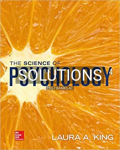 Solutions for Science of Psychology An Appreciative View 4th Edition by King cover