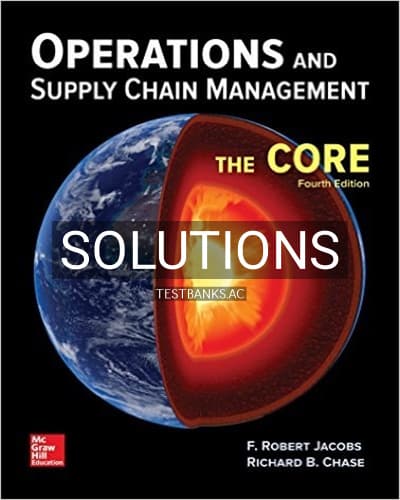 Solutions for Operations and Supply Chain Management The Core 4th Edition by Jacobs cover