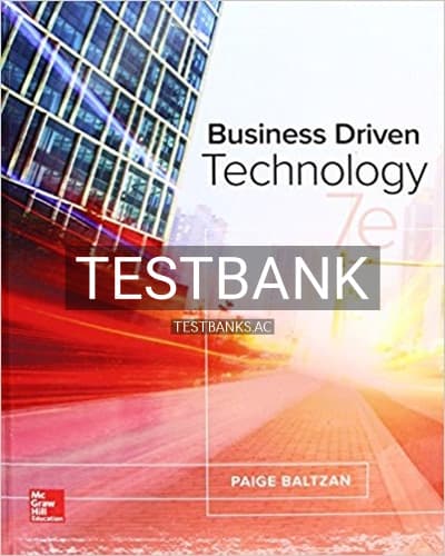 Test Bank for Business Driven Technology 7th Edition by Baltzan cover