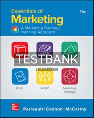 Test Bank for Essentials of Marketing A Marketing Strategy Planning Approach 15th Edition by Perreault cover