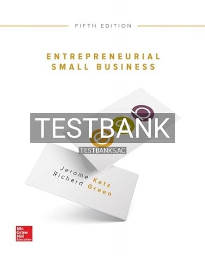 Test Bank for Entrepreneurial Small Business 5th Edition by Katz cover