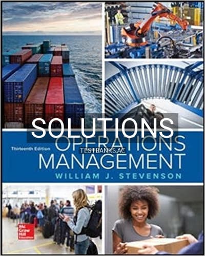 Solutions for Operations Management 13th Edition by Stevenson cover