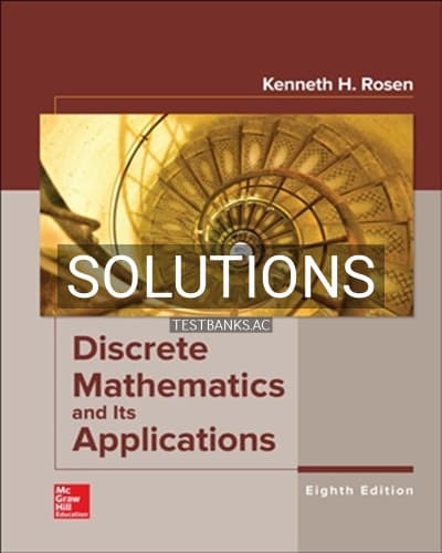 Solutions for Discrete Mathematics and Its Applications 8th Edition by Rosen cover