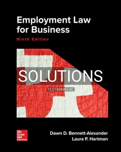 Solutions for Employment Law for Business 9th Edition by Bennett-Alexander cover