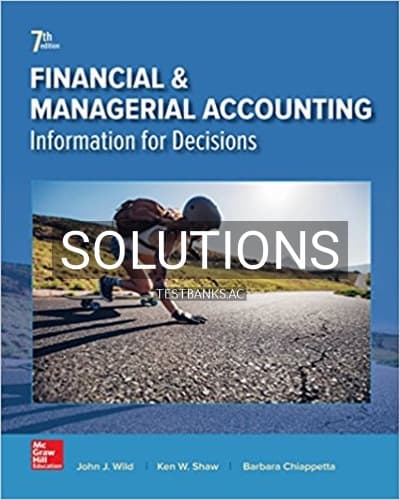 Solutions for Financial and Managerial Accounting 7th Edition by Wild cover