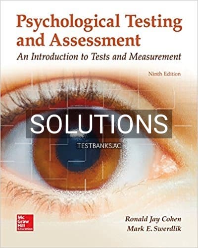 Solutions for Psychological Testing and Assessment 9th Edition by Cohen cover