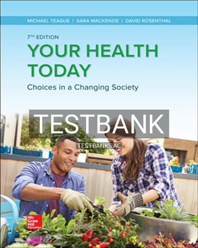 Test Bank for Your Health Today 7th Edition by Teague cover