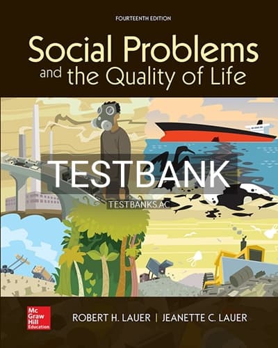 Test Bank for Social Problems and the Quality of Life 14th Edition by Lauer cover