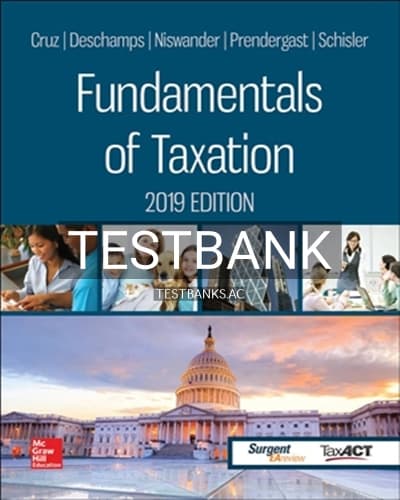 Test Bank for Fundamentals of Taxation 2019 12th Edition by Cruz cover
