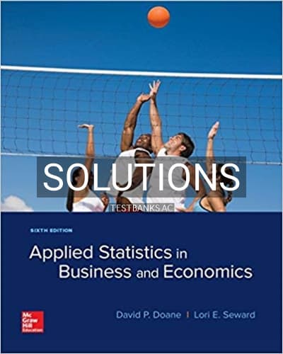 Solutions for Applied Statistics in Business and Economics 6th Edition by Doane cover