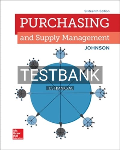 Test Bank for Purchasing and Supply Management 16th Edition by Johnson cover