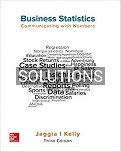 Solutions for Business Statistics Communicating with Numbers 3rd Edition by Jaggia cover