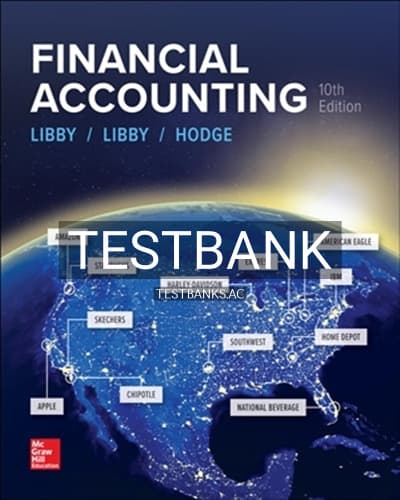 Test Bank for Financial Accounting 10th Edition by Libby cover