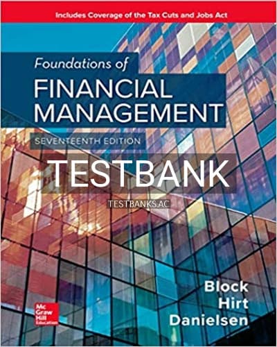 Test Bank for Foundations of Financial Management 17th Edition by Block cover