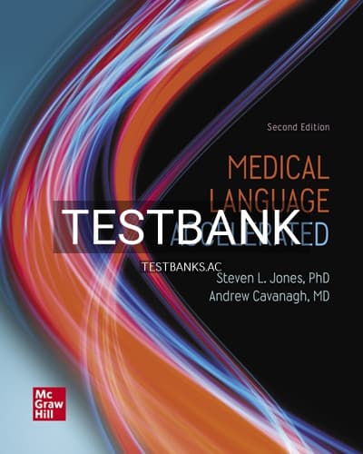 Test Bank for Medical Language Accelerated 2nd Edition by Jones cover