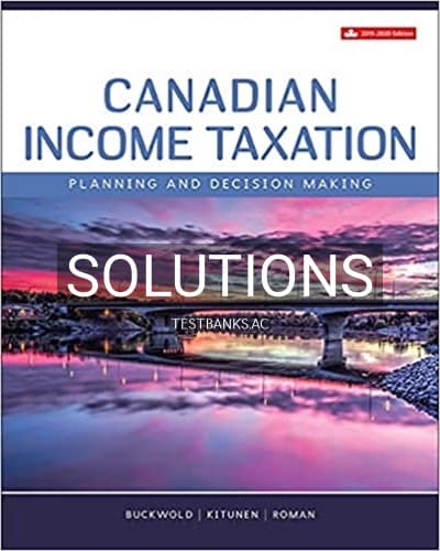 Solutions for Canadian Income Taxation 2019 2020 22nd Edition by Buckwold cover