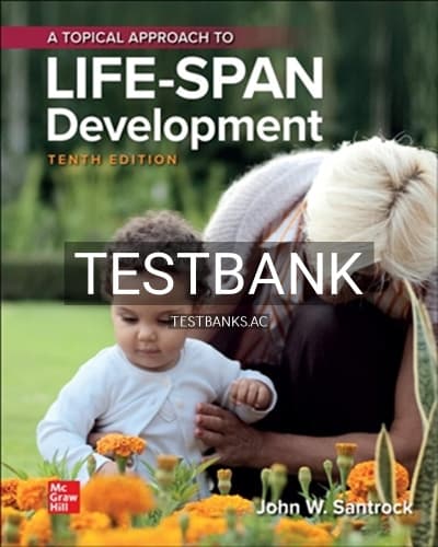 Cover for Test Bank for Topical Approach to Lifespan Development 10th Edition by Santrock