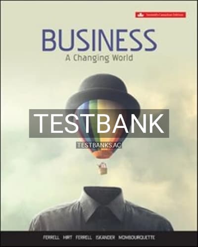Test Bank for Business A Changing World 7th Edition by Ferrell cover