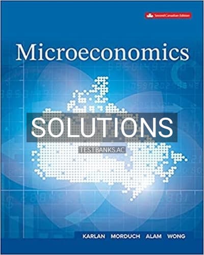 Solutions for Microeconomics 2nd Edition by Karlan cover