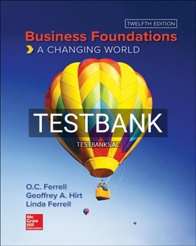 Test Bank for Business Foundations 12th Edition by Ferrell cover
